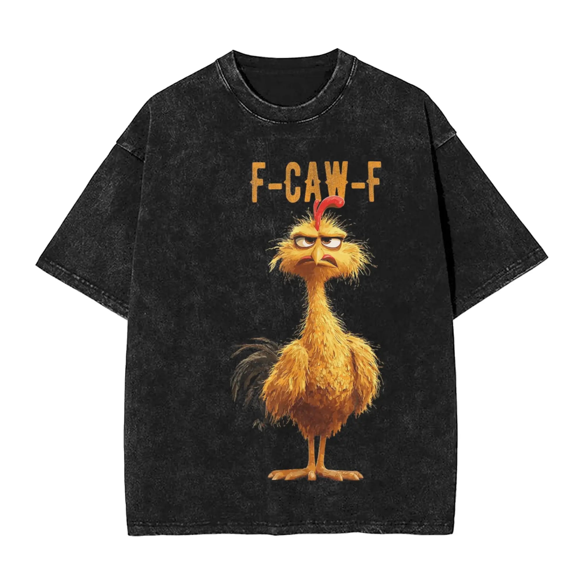  Oversize F-Caw-F Chicken l T-Shirt  Men/Women 