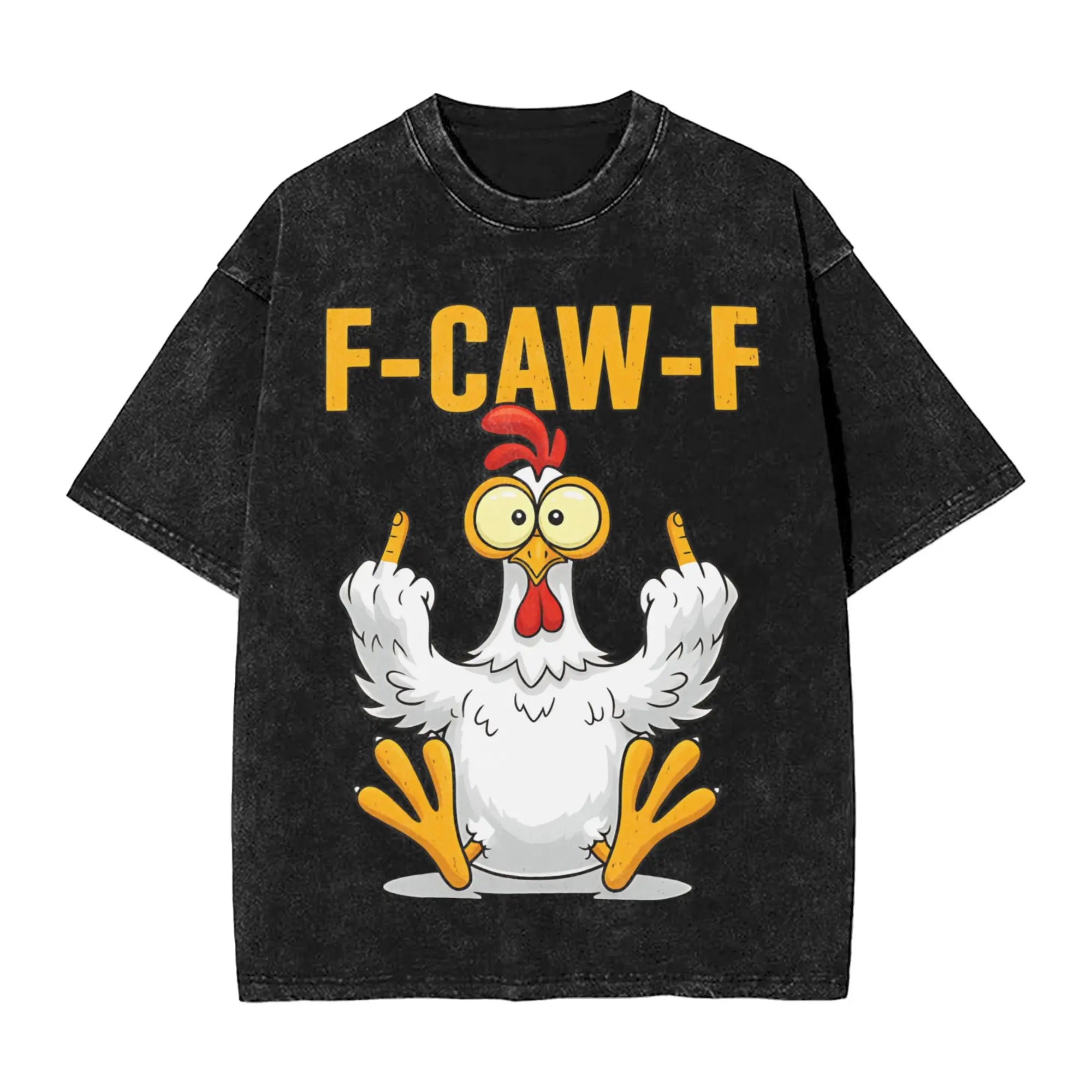  Oversize F-Caw-F Chicken l T-Shirt  Men/Women 