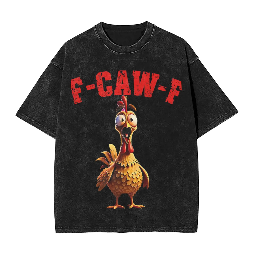  Oversize F-Caw-F Chicken l T-Shirt  Men/Women 