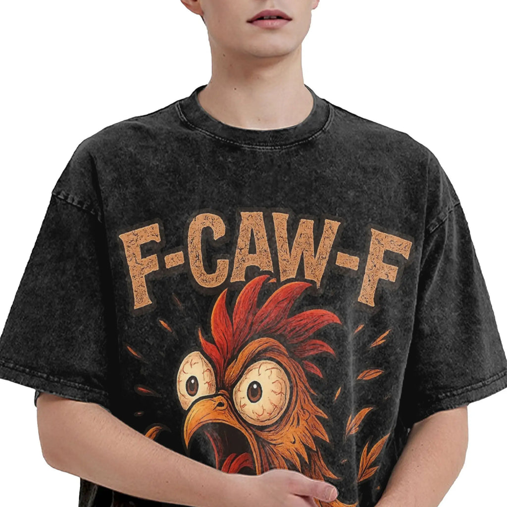  Oversize F-Caw-F Chicken l T-Shirt  Men/Women 